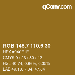 カラーコード: RGB 148.7 110.6 30 | qconv.com