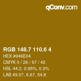 カラーコード: RGB 148.7 110.6 4 | qconv.com
