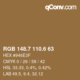 カラーコード: RGB 148.7 110.6 63 | qconv.com