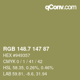 カラーコード: RGB 148.7 147 87 | qconv.com