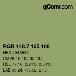 カラーコード: RGB 148.7 165 108 | qconv.com