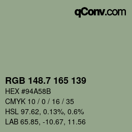 カラーコード: RGB 148.7 165 139 | qconv.com