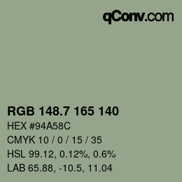 カラーコード: RGB 148.7 165 140 | qconv.com