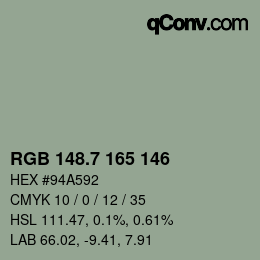 カラーコード: RGB 148.7 165 146 | qconv.com