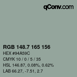 カラーコード: RGB 148.7 165 156 | qconv.com