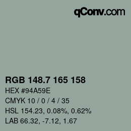 カラーコード: RGB 148.7 165 158 | qconv.com