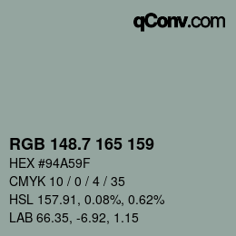 カラーコード: RGB 148.7 165 159 | qconv.com