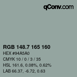 カラーコード: RGB 148.7 165 160 | qconv.com