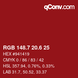 カラーコード: RGB 148.7 20.6 25 | qconv.com