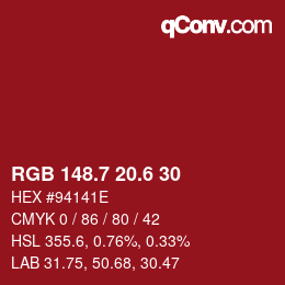 カラーコード: RGB 148.7 20.6 30 | qconv.com