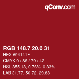 カラーコード: RGB 148.7 20.6 31 | qconv.com