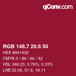 カラーコード: RGB 148.7 20.6 50 | qconv.com