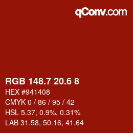 カラーコード: RGB 148.7 20.6 8 | qconv.com