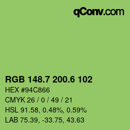 カラーコード: RGB 148.7 200.6 102 | qconv.com