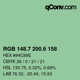カラーコード: RGB 148.7 200.6 158 | qconv.com