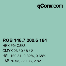 カラーコード: RGB 148.7 200.6 184 | qconv.com