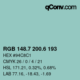 カラーコード: RGB 148.7 200.6 193 | qconv.com