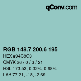 カラーコード: RGB 148.7 200.6 195 | qconv.com