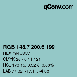 カラーコード: RGB 148.7 200.6 199 | qconv.com