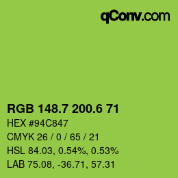 カラーコード: RGB 148.7 200.6 71 | qconv.com