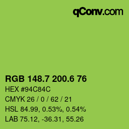カラーコード: RGB 148.7 200.6 76 | qconv.com