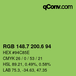 カラーコード: RGB 148.7 200.6 94 | qconv.com