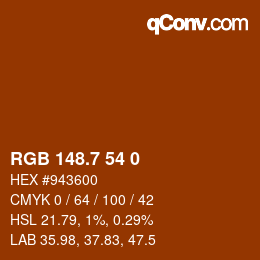 カラーコード: RGB 148.7 54 0 | qconv.com