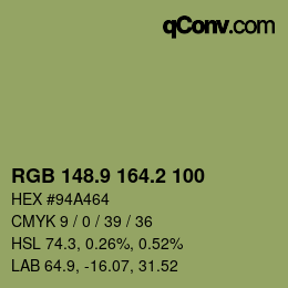 カラーコード: RGB 148.9 164.2 100 | qconv.com