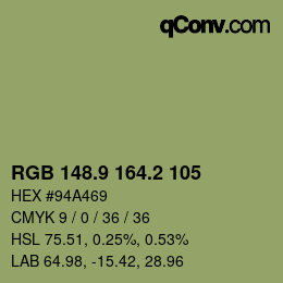 カラーコード: RGB 148.9 164.2 105 | qconv.com