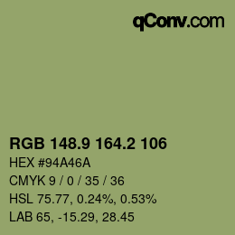 カラーコード: RGB 148.9 164.2 106 | qconv.com