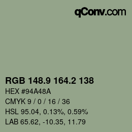カラーコード: RGB 148.9 164.2 138 | qconv.com