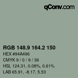 Color code: RGB 148.9 164.2 150 | qconv.com