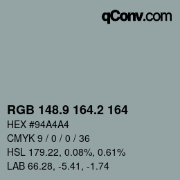 Color code: RGB 148.9 164.2 164 | qconv.com