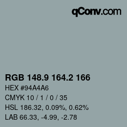 Color code: RGB 148.9 164.2 166 | qconv.com