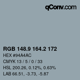 Color code: RGB 148.9 164.2 172 | qconv.com