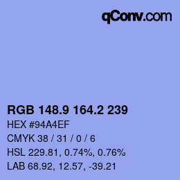 カラーコード: RGB 148.9 164.2 239 | qconv.com