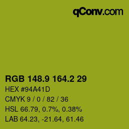 カラーコード: RGB 148.9 164.2 29 | qconv.com