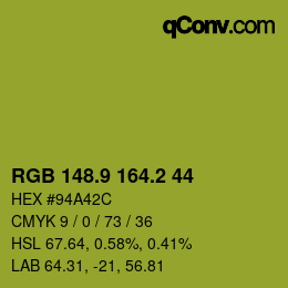 カラーコード: RGB 148.9 164.2 44 | qconv.com