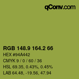 カラーコード: RGB 148.9 164.2 66 | qconv.com