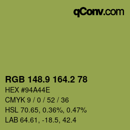 カラーコード: RGB 148.9 164.2 78 | qconv.com