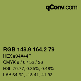 カラーコード: RGB 148.9 164.2 79 | qconv.com