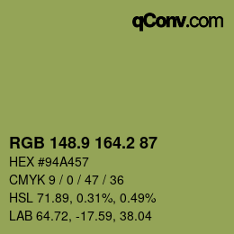 カラーコード: RGB 148.9 164.2 87 | qconv.com