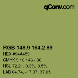 カラーコード: RGB 148.9 164.2 89 | qconv.com
