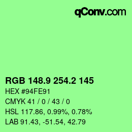 カラーコード: RGB 148.9 254.2 145 | qconv.com