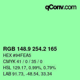 カラーコード: RGB 148.9 254.2 165 | qconv.com