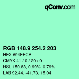 カラーコード: RGB 148.9 254.2 203 | qconv.com