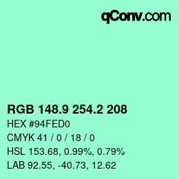 カラーコード: RGB 148.9 254.2 208 | qconv.com