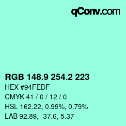カラーコード: RGB 148.9 254.2 223 | qconv.com