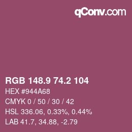 カラーコード: RGB 148.9 74.2 104 | qconv.com