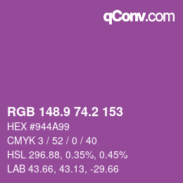 カラーコード: RGB 148.9 74.2 153 | qconv.com